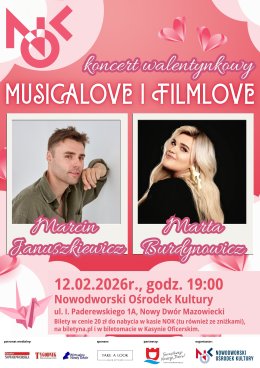 Koncert walentynkowy ,,Musicalove i Filmlove" - Marta Burdynowicz i Marcin Januszkiewicz
