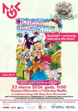 Księżniczka Rosa i Klimek - spektakl + animacje teatralne dla dzieci