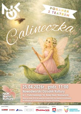PORANEK Z TEATREM: „Calineczka"